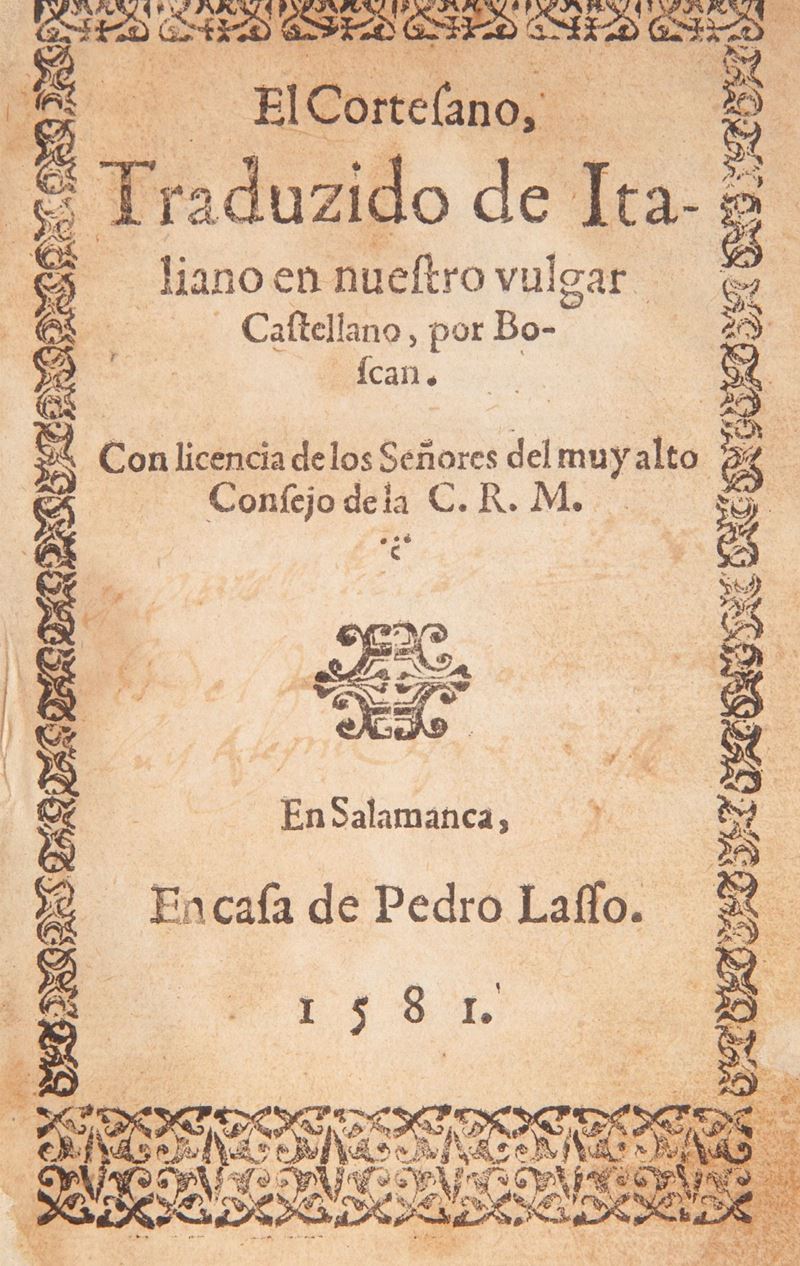 Baldassarre Castiglione - El Cortesano Traduzido de Italiano en nuestro vulgar Castellano por Bos...
