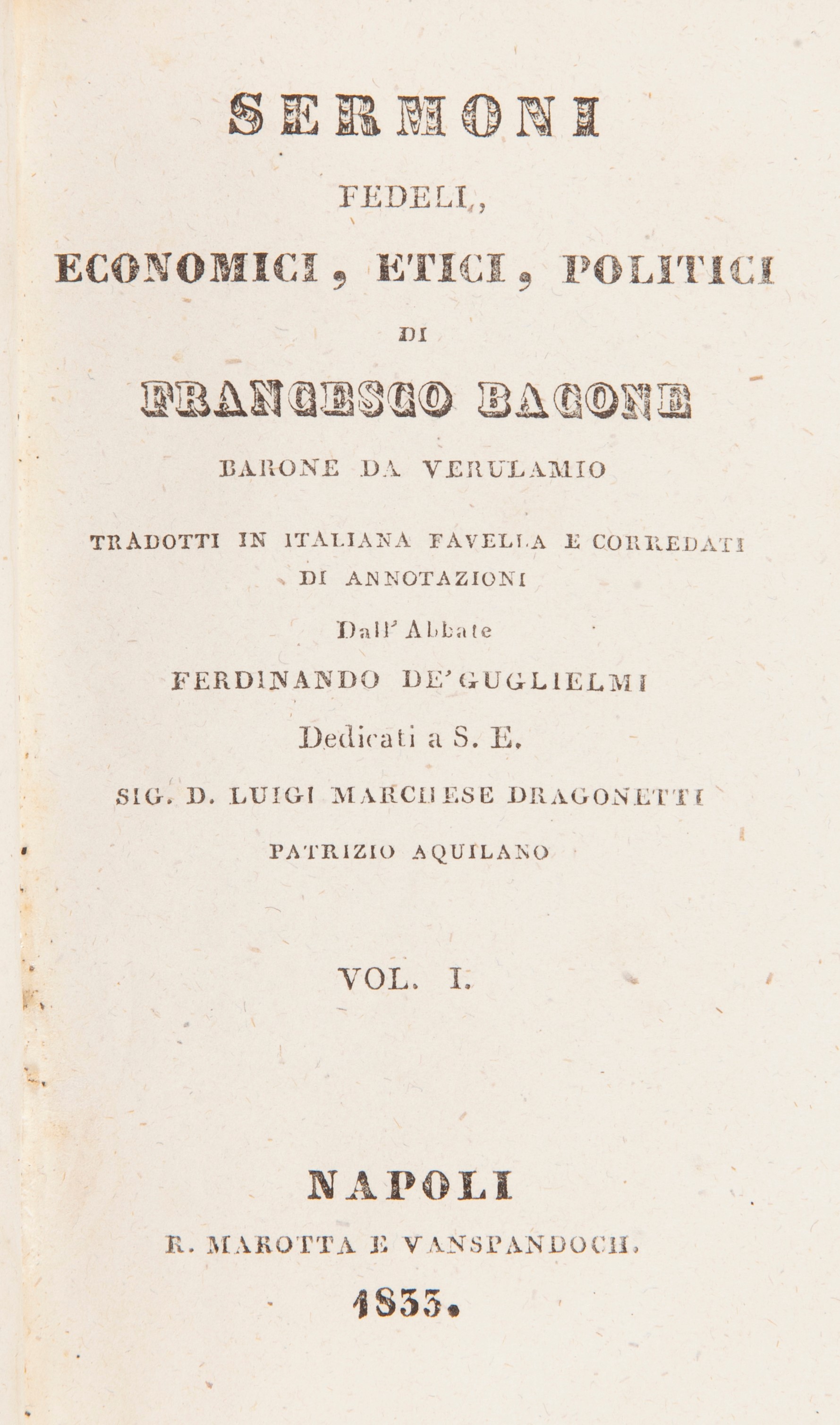Due Volumi del XIX Secolo: Melchiorre Gioia - Nuovo Galateo, Ruggia Lugano 1833 Volume i e II; Fr...