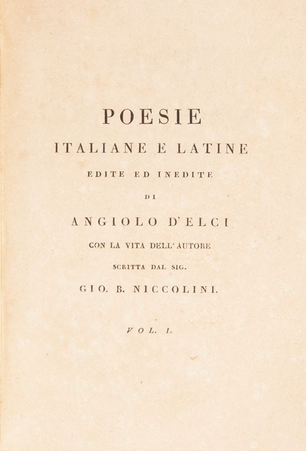 2 opere - Satire di Angiolo D'Elci. Seconda Edizione corretta dall'autore - Epigrammi ed altre poesie edite ed inedite di Angiolo D'Elci