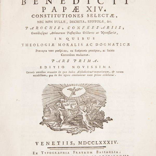 Sanctissimi domini nostri Benedicti Papae XIV Consitutiones Selectae nec non Bullae, Decreta, Epistolae etc. Editio novissima. Parte I-II-III