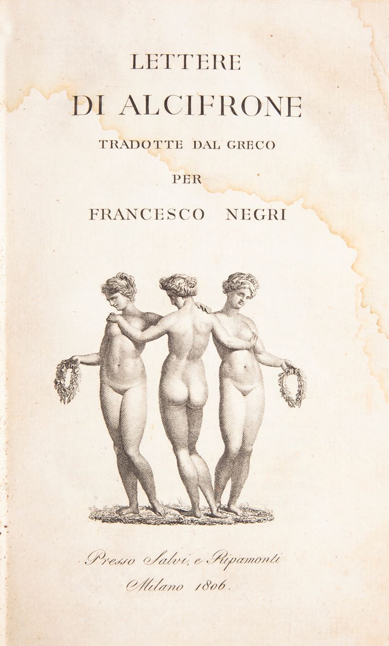 Lettere di Alcifrone. Tradotte dal greco per Francesco Negri