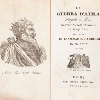 Giammaria Barbieri - la Guerra D'atila. Flagello di Dio. Tratta dallo Archivo dei Principi D'este