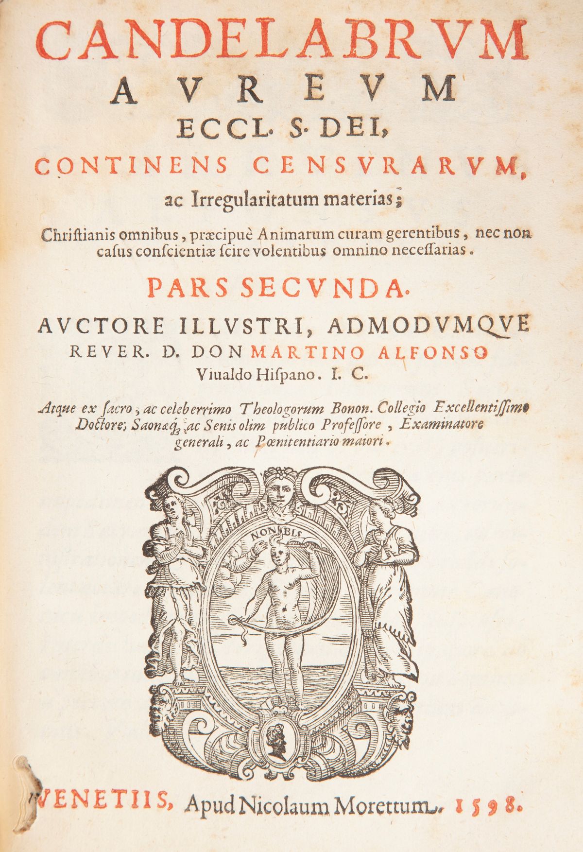 Martino Alfonso Vivaldo - Candelabrum aureum Pars Prima - Pars Secunda