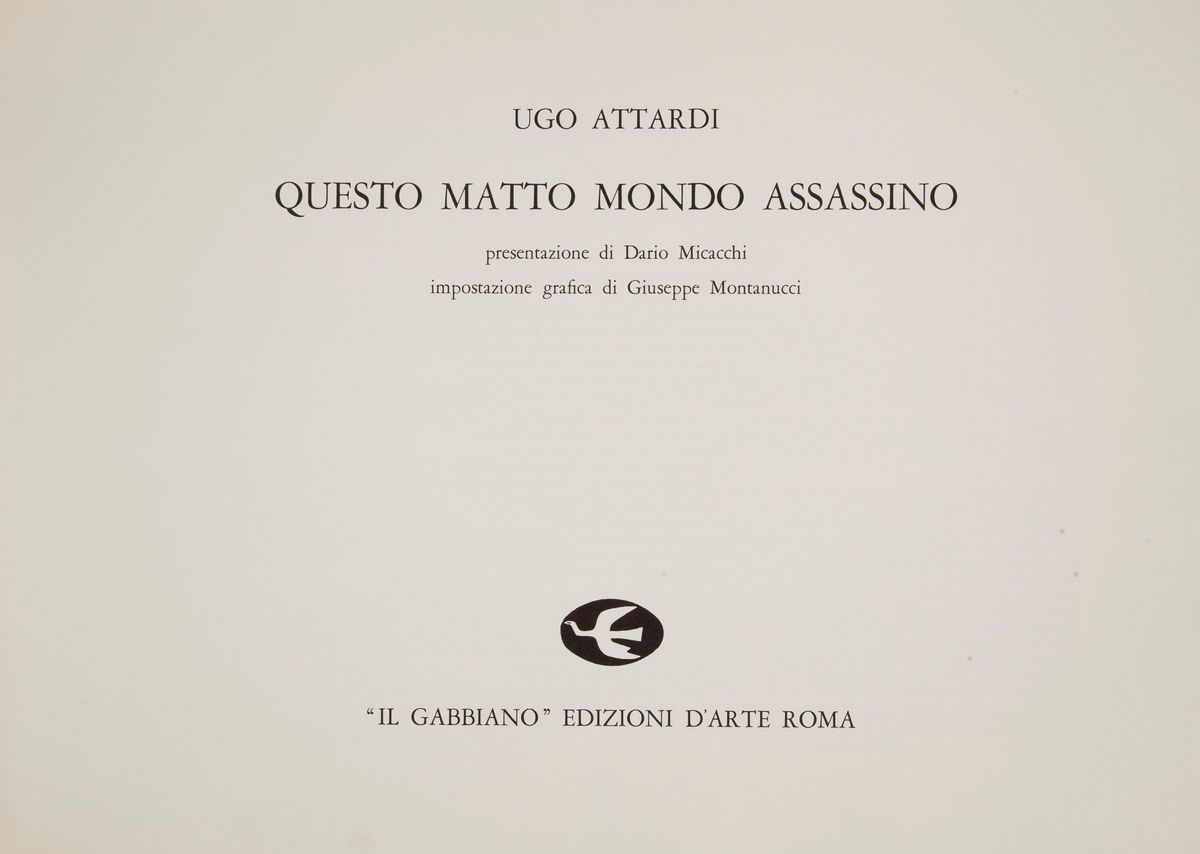 Questo Matto Mondo Assassino (esemplare XII/XXX Dell'edizione Fuori Commercio Contenente 4 Opere ...