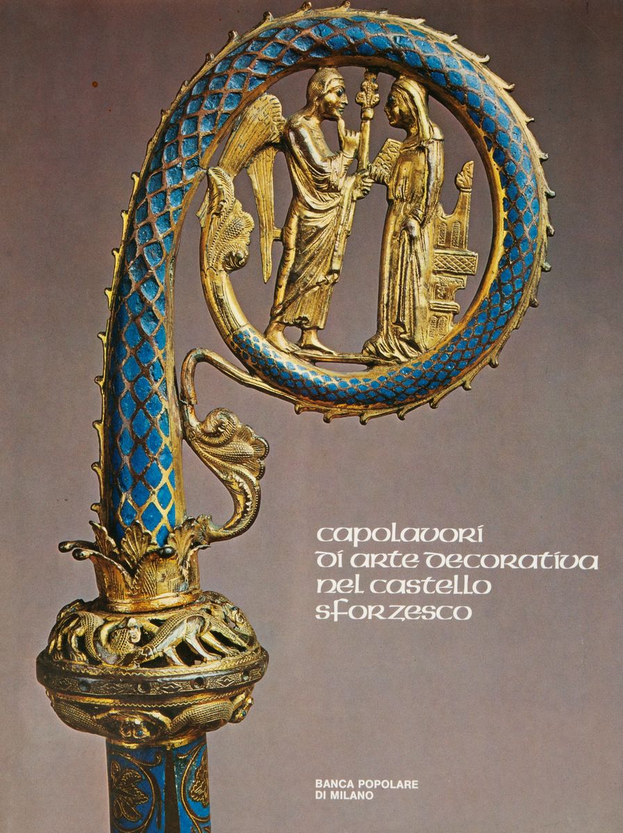 Alberici. Capolavori di Arte Decorativa nel Castello Sforzesco / Grandi Collezioni di Arte Decora...