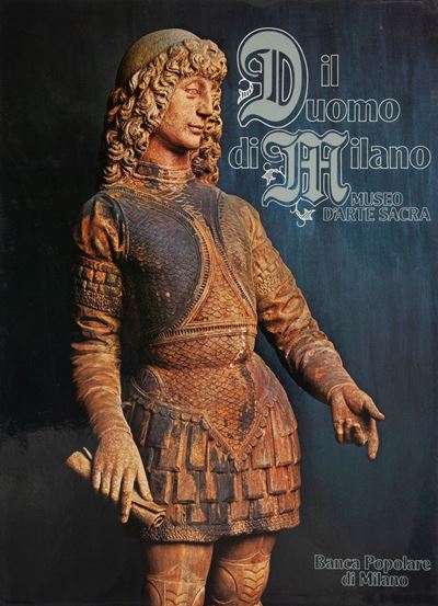 Ernesto Brivio. il Duomo di Milano, Museo D'arte Sacra