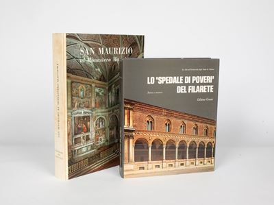 L. Grassi. lo "spedale di Poveri" del Filarete - A. Ottino della Chiesa. San Maurizio al Monaster...