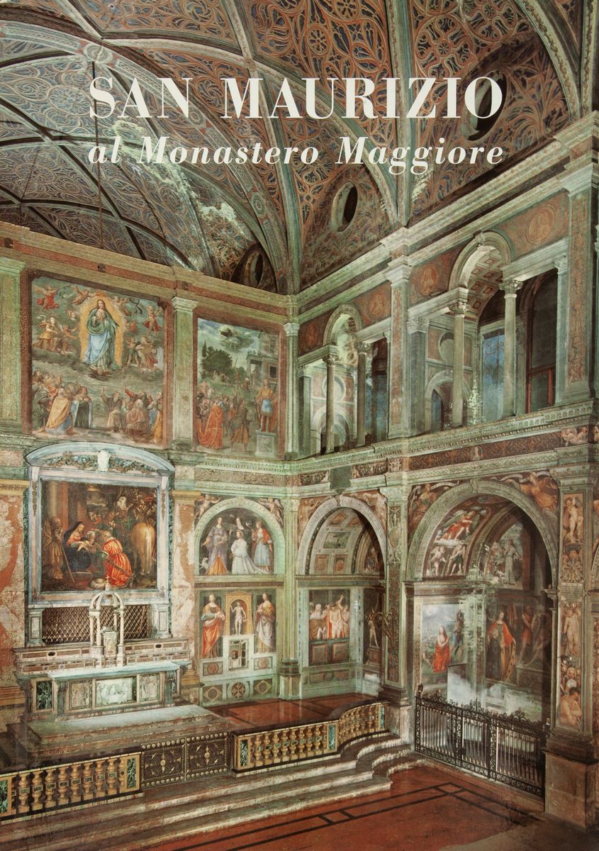 L. Grassi. lo "spedale di Poveri" del Filarete - A. Ottino della Chiesa. San Maurizio al Monaster...