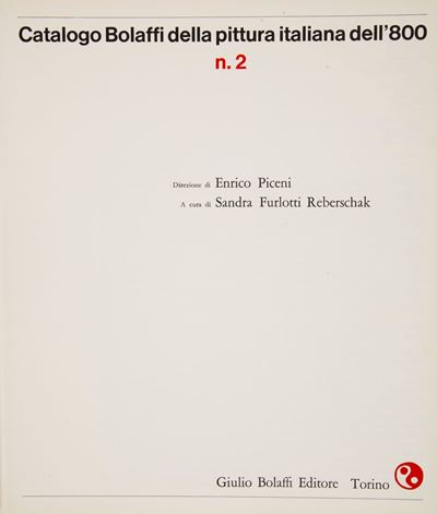 Enrico Piceni. Catalogo Bolaffi della Pittura Italiana Dell’800 Numero 2/1969. Copia Autografata ...