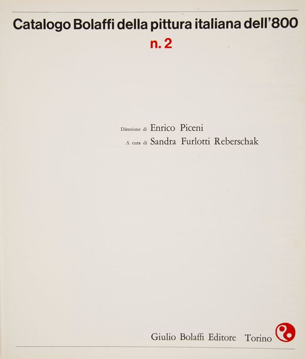 Enrico Piceni. Catalogo Bolaffi della pittura italiana dell’800 Numero 2/1969. Copia autografata da Enrico Piceni