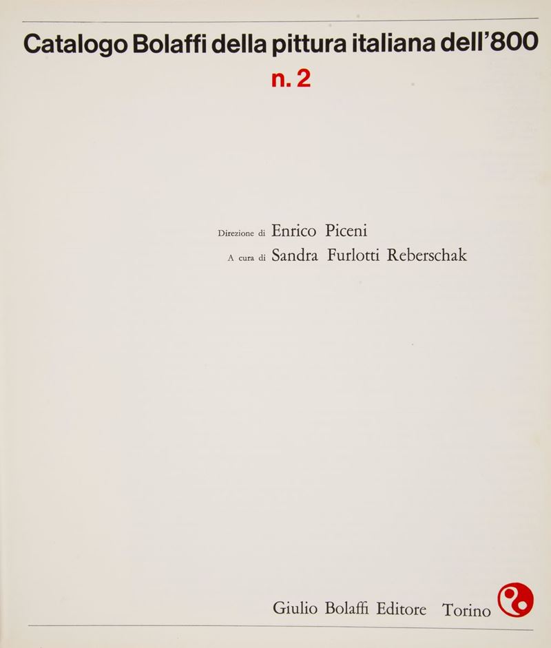 Enrico Piceni. Catalogo Bolaffi della Pittura Italiana Dell’800 Numero 2/1969. Copia Autografata ...
