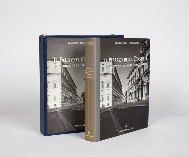 Francesco Nevola. Vanessa Palmer. il Palazzo della Consulta e L’architettura Romana di Ferdinando...
