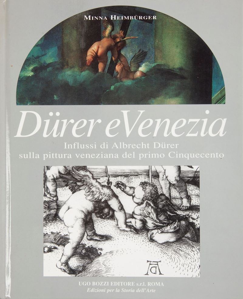 Minna Heimburger. Durer e Venezia. Influssi di Albrecht Durer sulla Pittura Veneziana del Primo C...