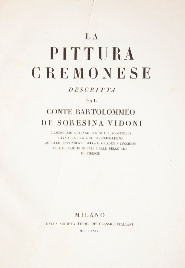 Bartolomeo de Soresina Vidoni - La pittura cremonese descritta