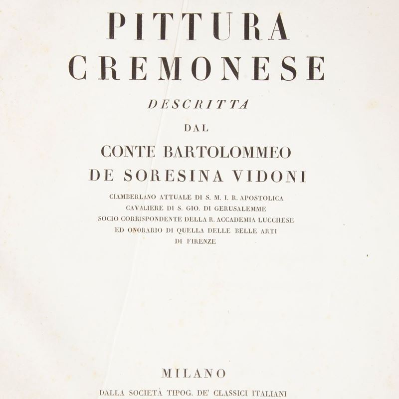Bartolomeo De Soresina Vidoni - la Pittura Cremonese Descritta
