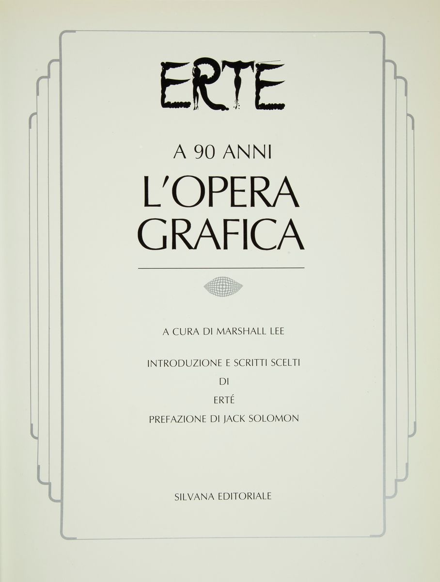 Erte a 90 Anni L'opera Grafica. a Cura di Marshall Lee