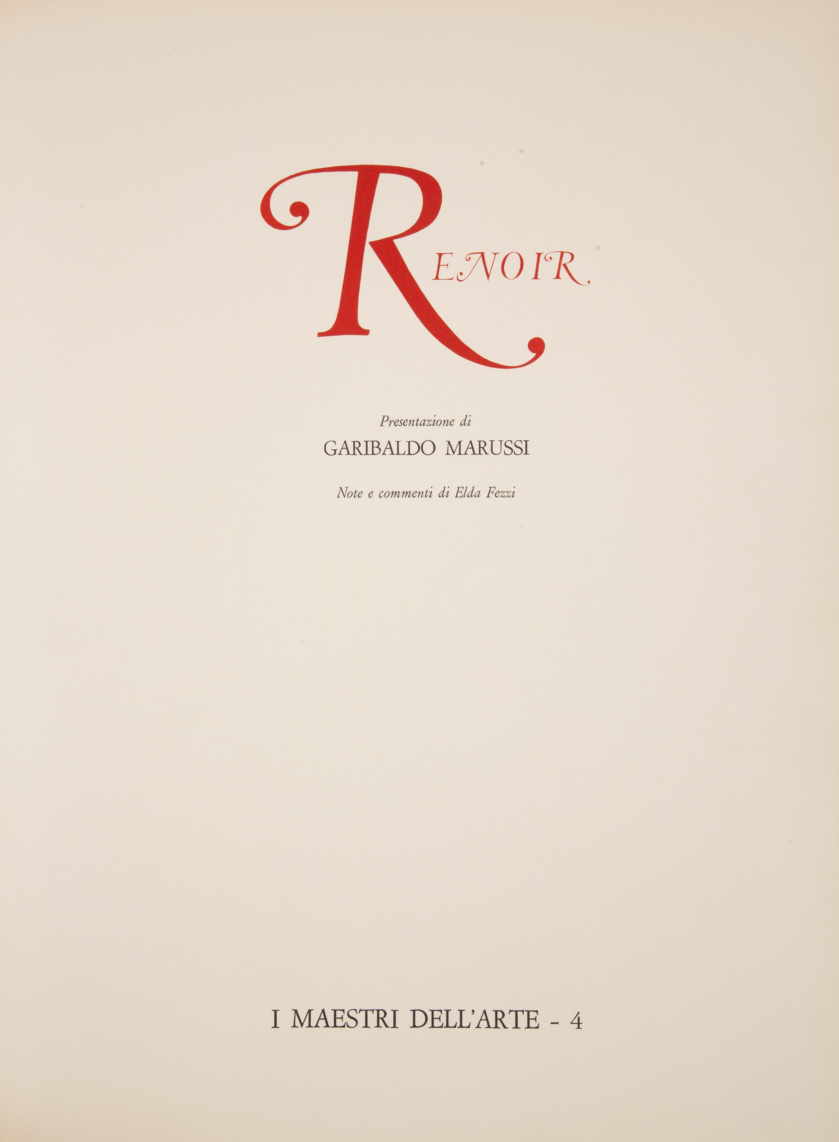 Fezzi Elda. Garibaldo Marussi. Renoir Illustrato con 21 Composizioni Litografiche a Colori di Ren...