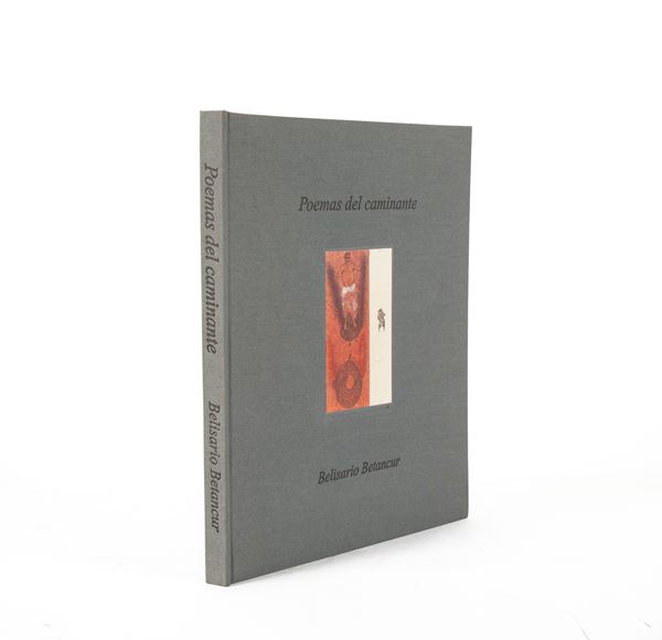 Belisario Betancur - Poemas del caminante (con dedica autografa dell'autore). Illustrato con disegni di José Antonio Suàrez Londoño