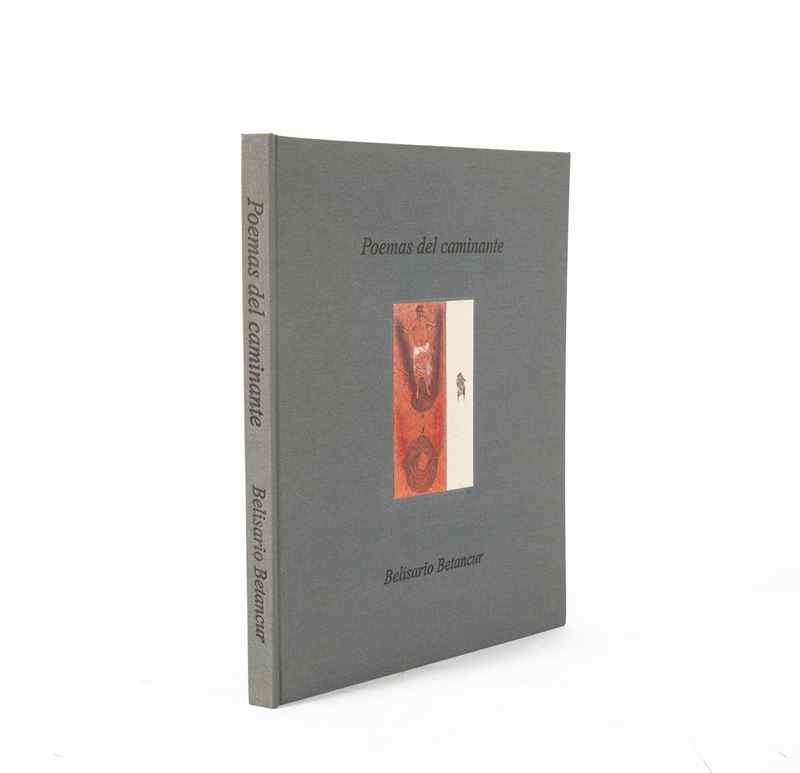 Belisario Betancur - Poemas del caminante (edizione speciale con dedica autografa dell'autore). I...