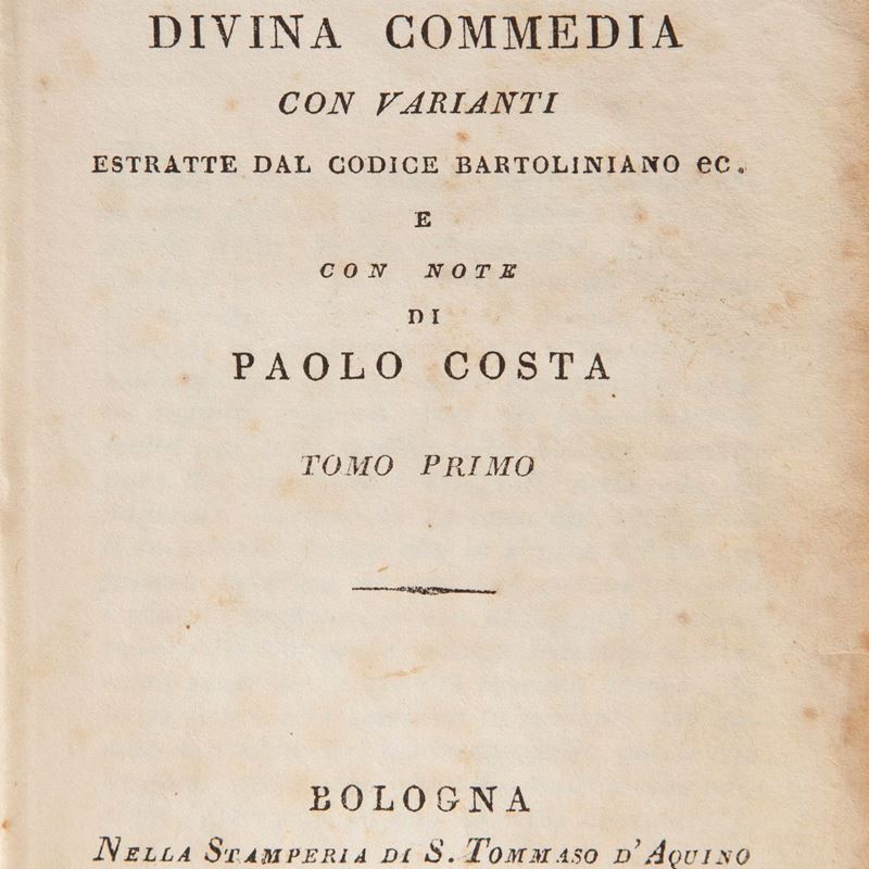 Dante Alighieri - la Divina Commedia. con Varianti Estratte dal Codice Bartoliniano e con Note di...
