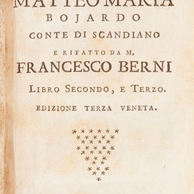 Orlando Innamorato Composto dal Signor Matteo Maria Bojardo Conte di Scandiano e Rifatto da M. Fr...