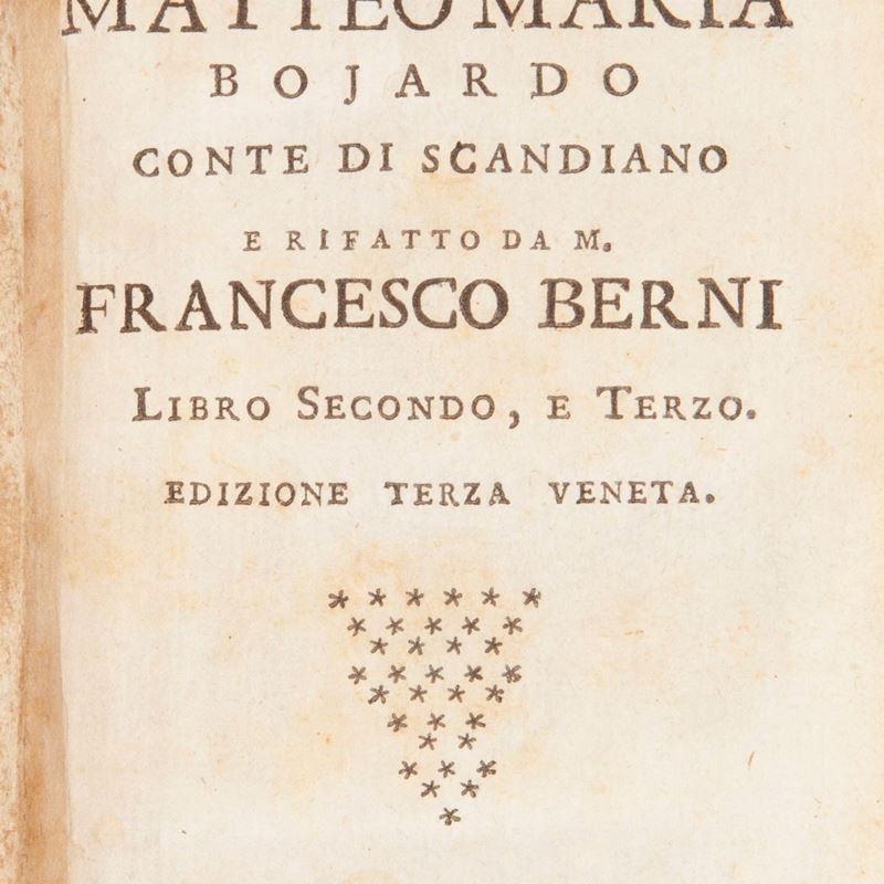 Orlando Innamorato Composto dal Signor Matteo Maria Bojardo Conte di Scandiano e Rifatto da M. Fr...
