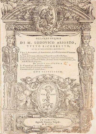 Orlando Furioso di M. Lodovico Ariosto, Tutto Ricorretto, Et di Nuove Figure Adornato. con le Ann...