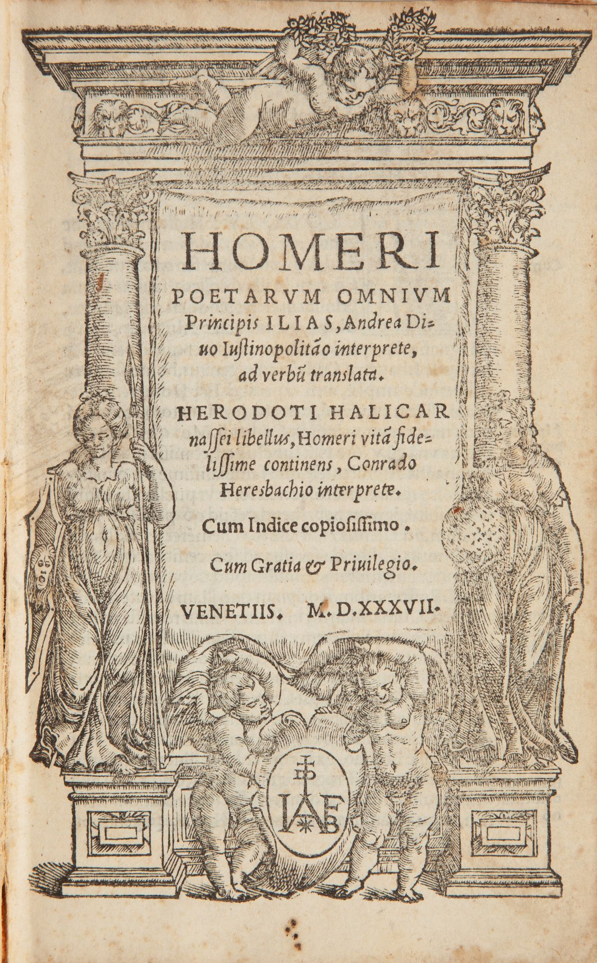 Homeri Poetarum Omnium Principis Ilias, Andrea Divo Iustinopolitano Interprete, Ad Verbum Transla...