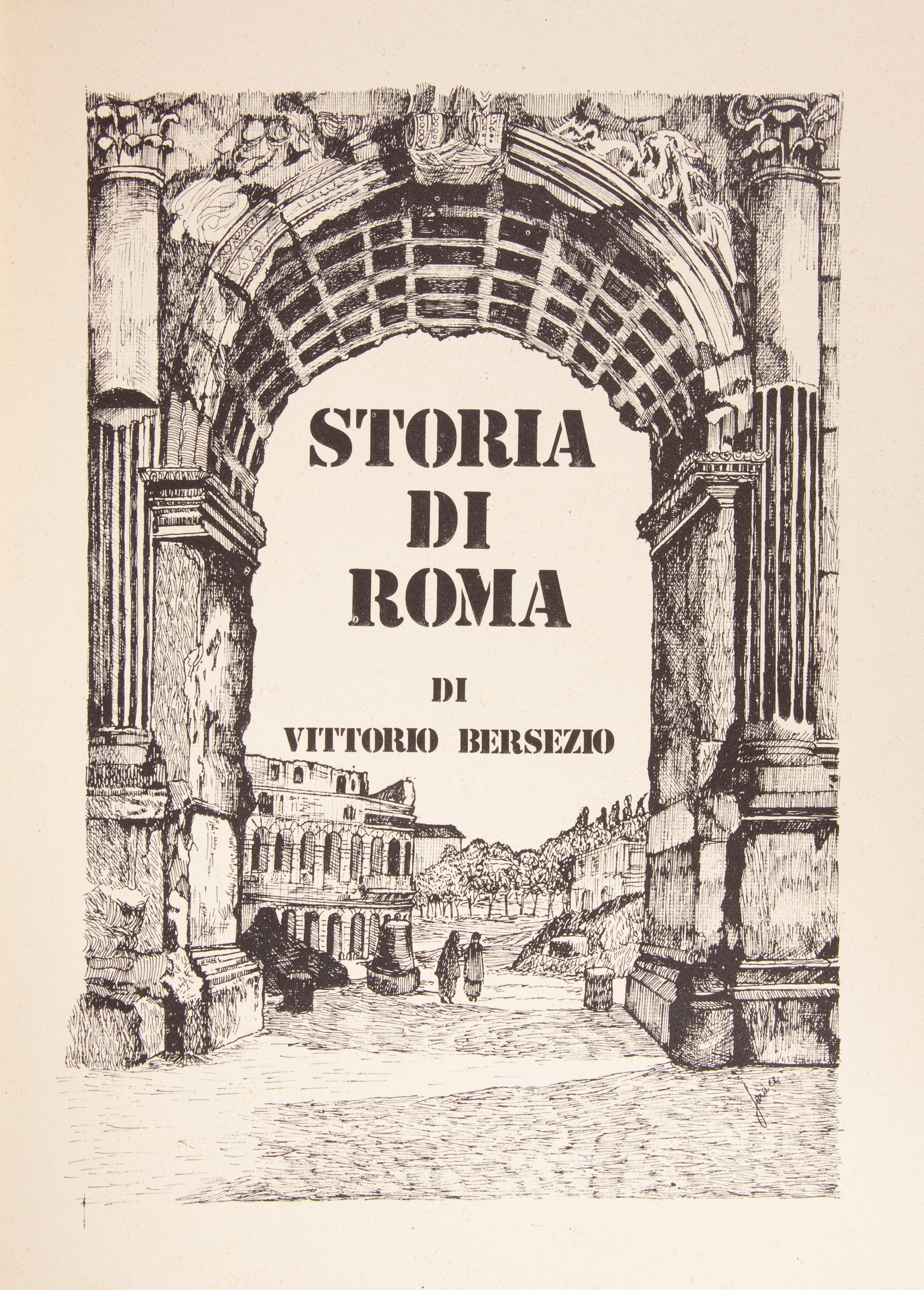 Vittorio Bersezio - Storia di Roma dalle Origini Fino al 1870. Ristampa Anastatica in Edizione Li...