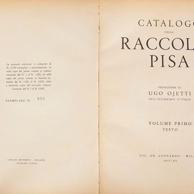 Catalogo Raccolta Pisa Prefazione di Ugo Ojetti. Volume Primo Testo Volume Secondo Tavole