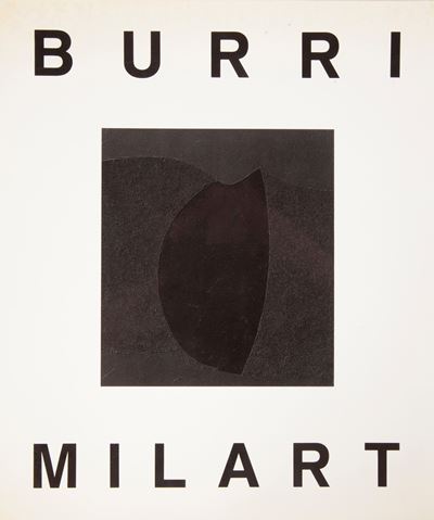 Due Volumi su Burri: Burri. Catalogo della Mostra Galleria Milart Roma 1989; Valter Rossi - Burri...