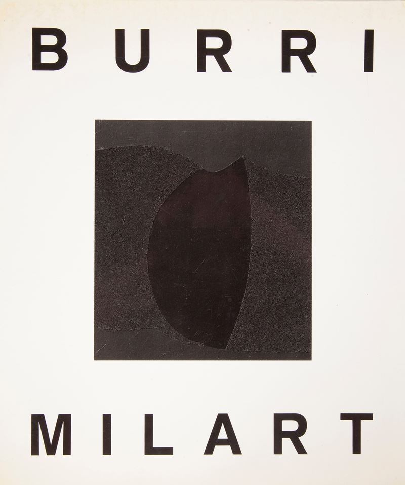 Due Volumi su Burri: Burri. Catalogo della Mostra Galleria Milart Roma 1989; Valter Rossi - Burri...