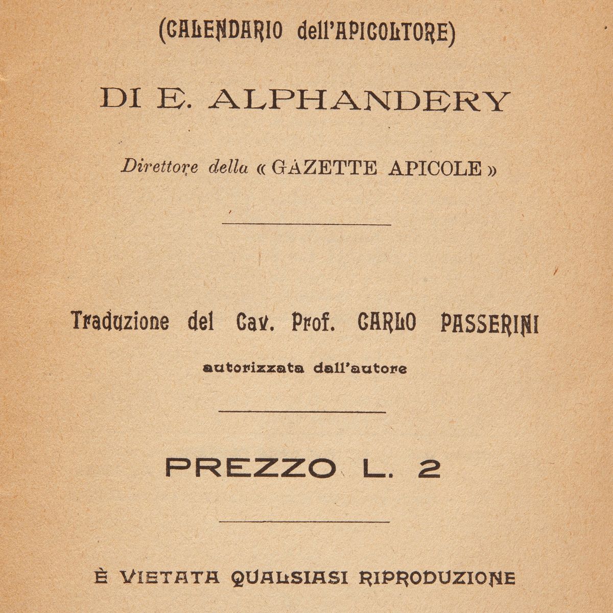 E. Alphandery - la Direzione Dell'apiario (calendario Dell'apicoltore). Illustrato della Fine Del...