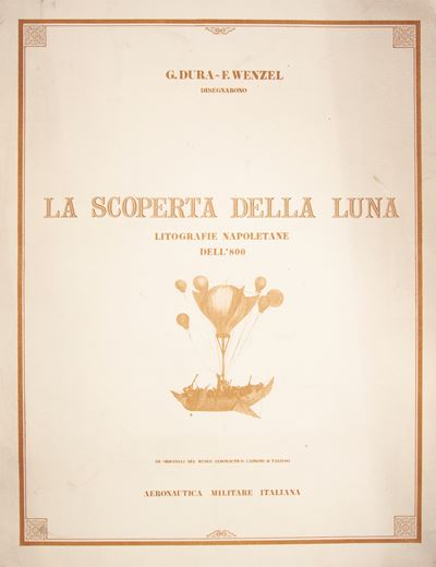 G. Dura / F. Wenzel - la Scoperta della Luna. Litografie Napoletane Dell'800. 12 Incisioni Stampa...