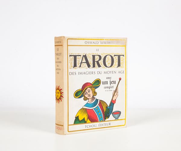 Oswald Wirth - Le Tarot des imagiers du moyen age. Avec un jeu complet de 22 cartes
