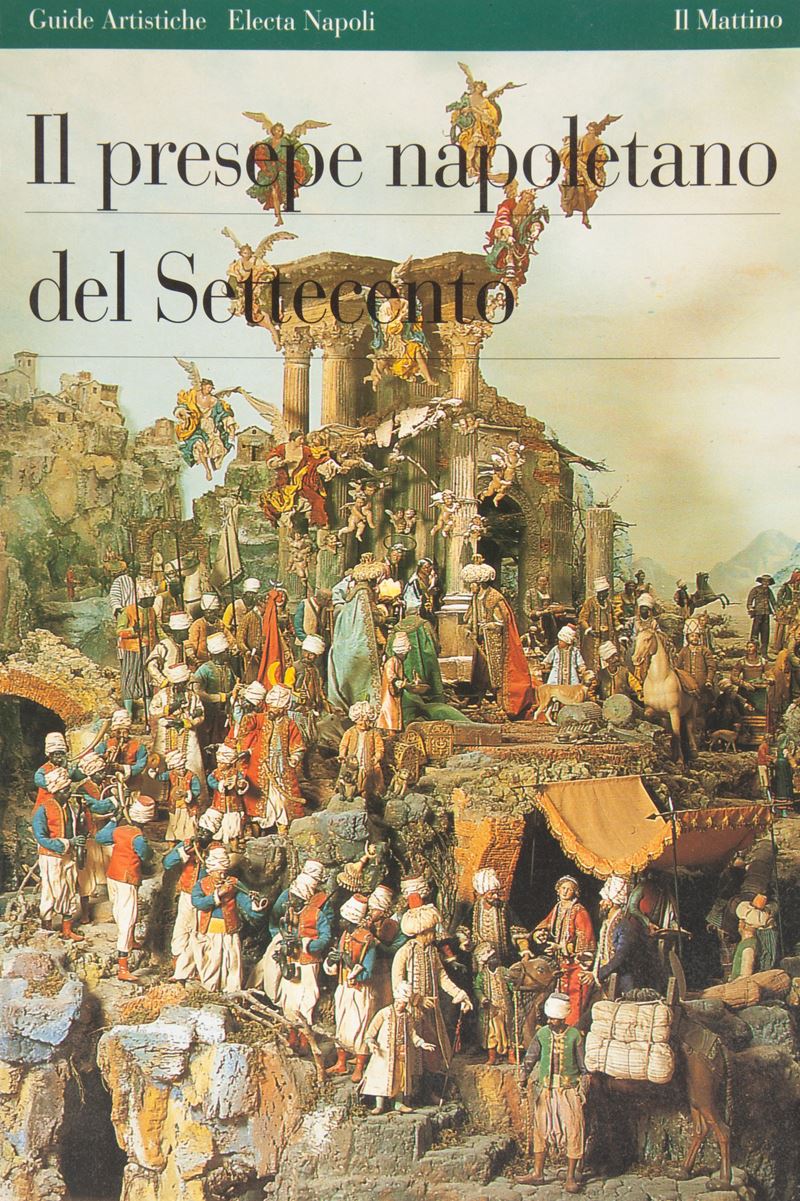 Lotto di Tre Libri: il Presepe Napoletano del Settecento, Electa Napoli 1995; Venini. Glass Objec...