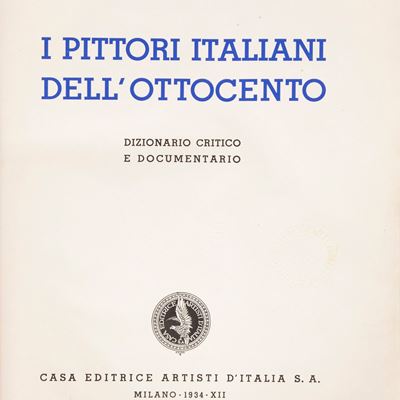 Comanducci Agostino Mario - i Pittori Italiani Dell'ottocento. Dizionario Critico e Documentario