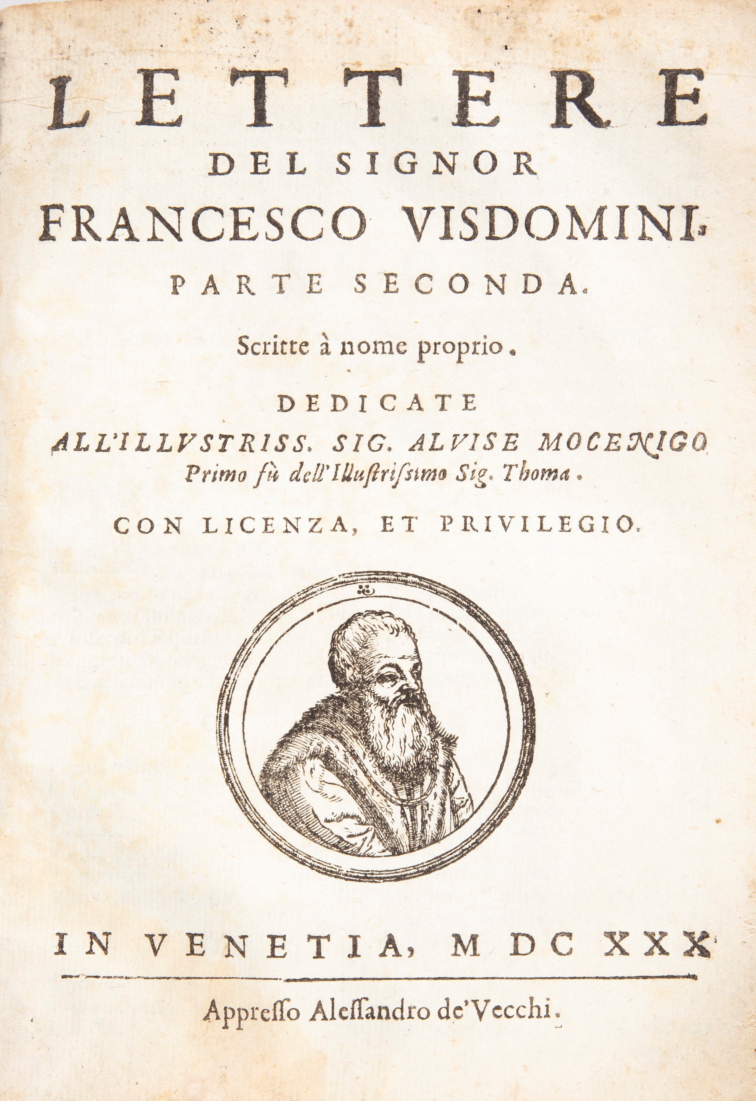 Lettere del signor Francesco Visdomini. Parte I - Parte II