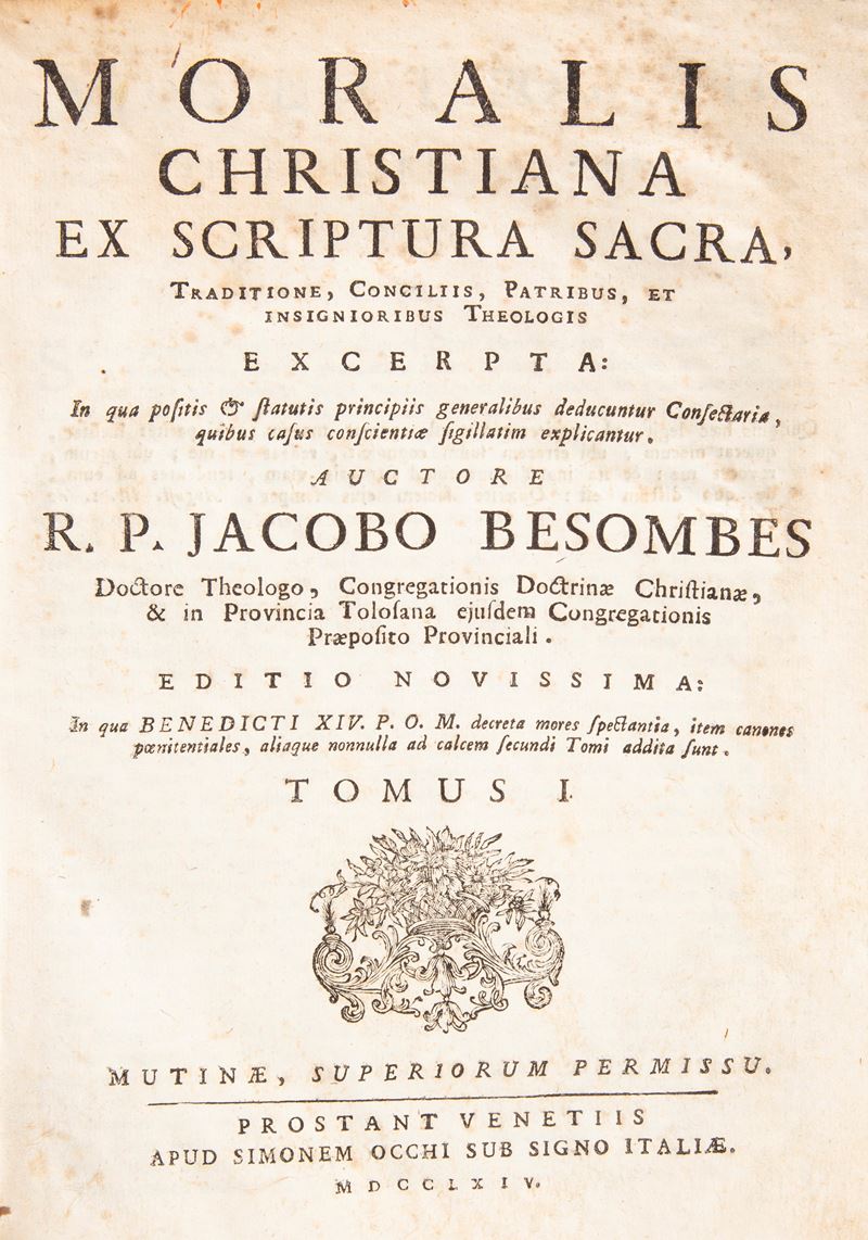 Jacobo Besombes - Moralis Christiana ex scriptura sacra, traditione, conciliis, patribus et insig...