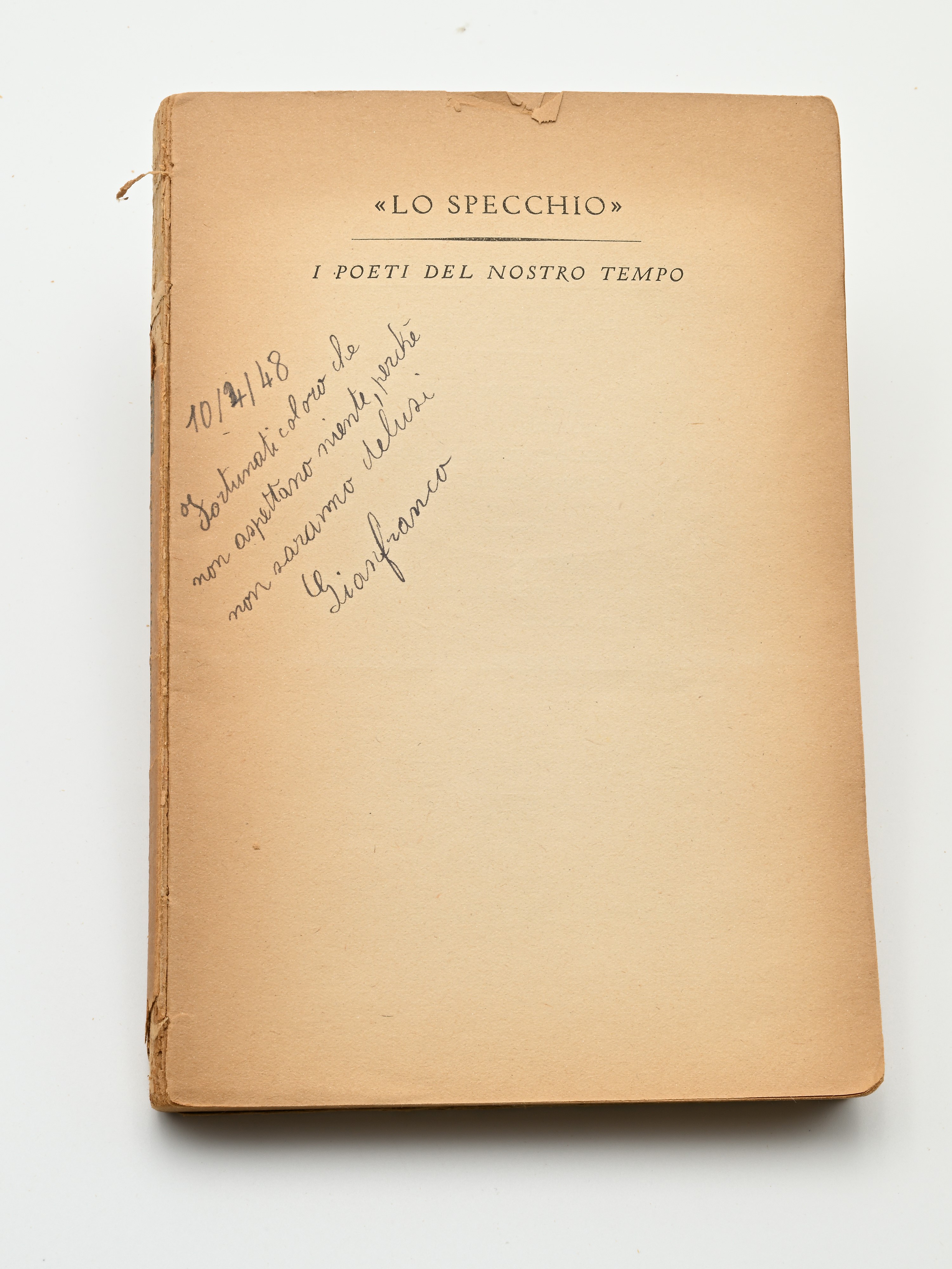 Giuseppe Ungaretti - Vita d'un uomo III Poesie Disperse. Collana i Poeti dello "Specchio". Con de...