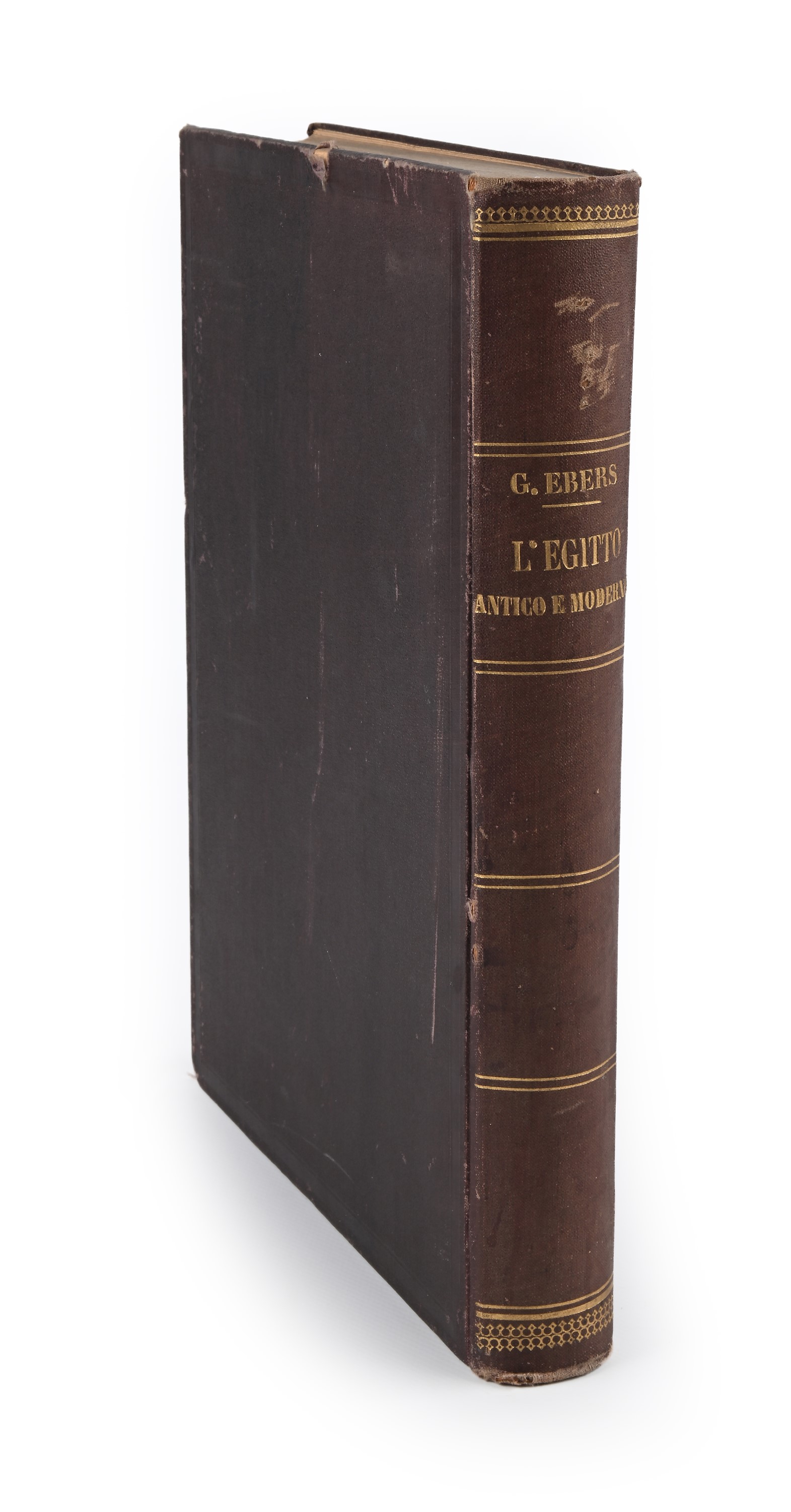 Giorgio Ebers - L'egitto Antico e Moderno Illustrato dai Primarii Artisti con 700 Disegni, Volume...