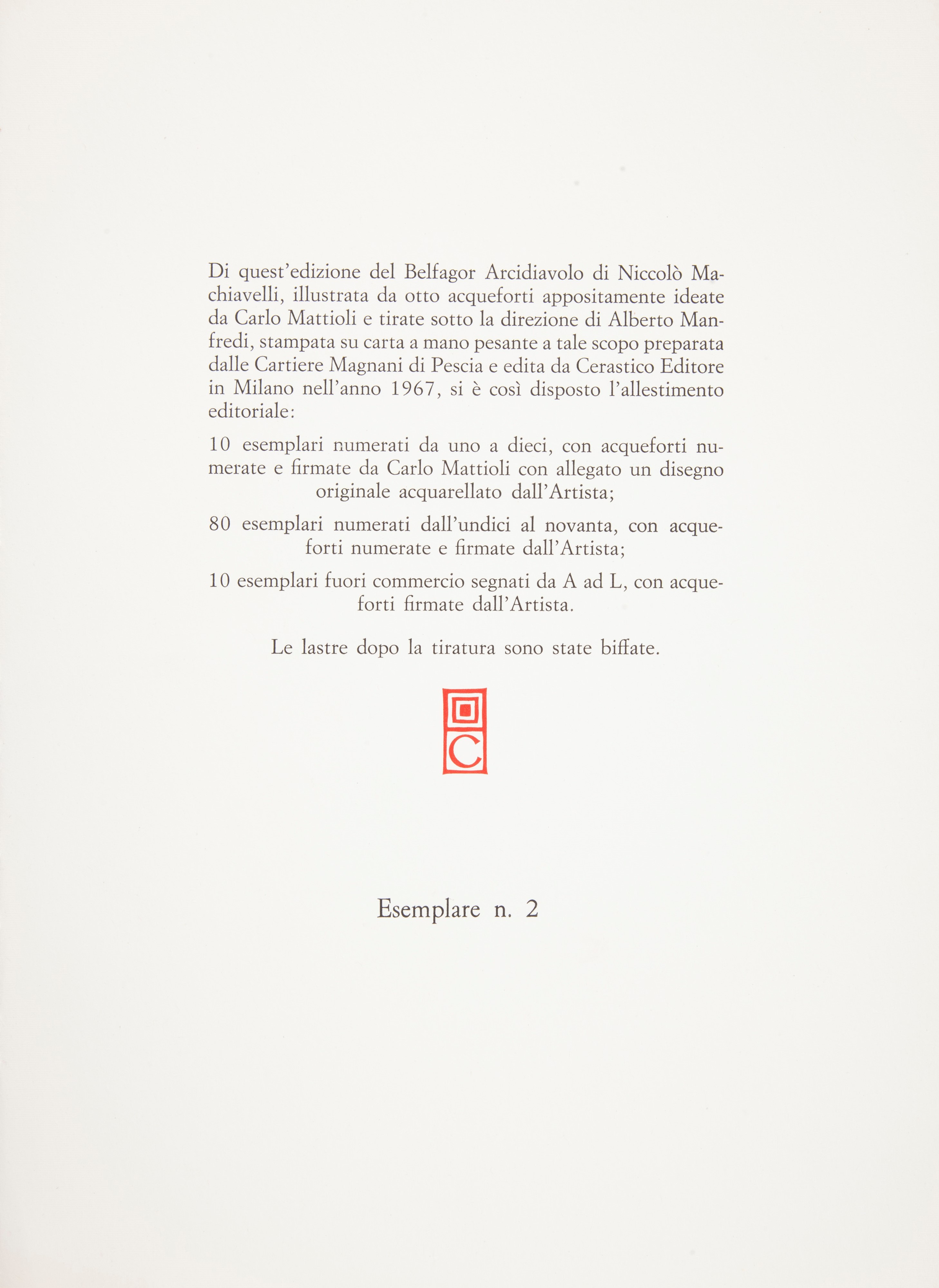 Belfagor. Novella Piacevolissima di Niccolò Macchiavelli. Illustrato da un Acquerello ed 8 Acquef...