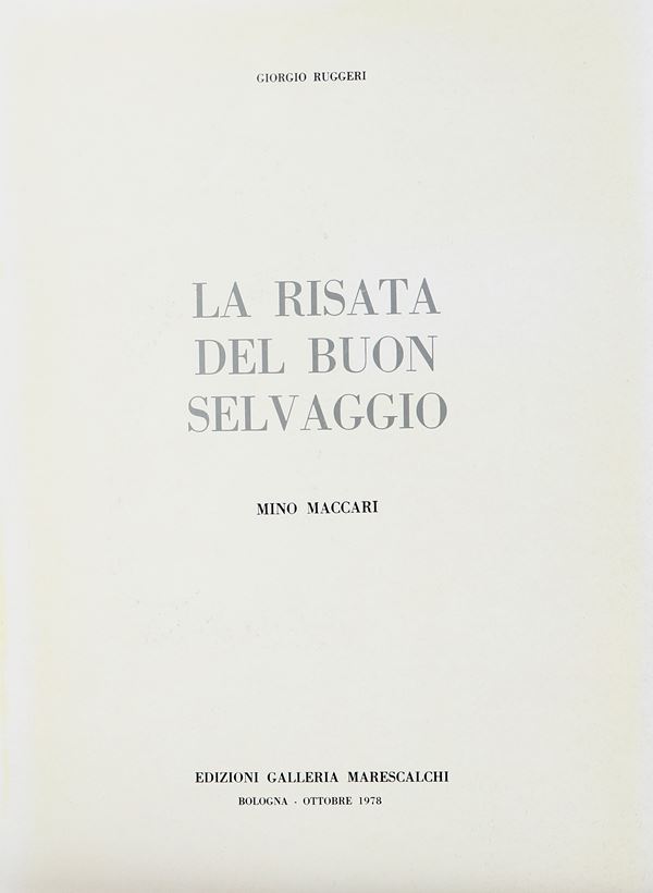 Giorgio Ruggeri - La risata del buon selvaggio. Mino Maccari