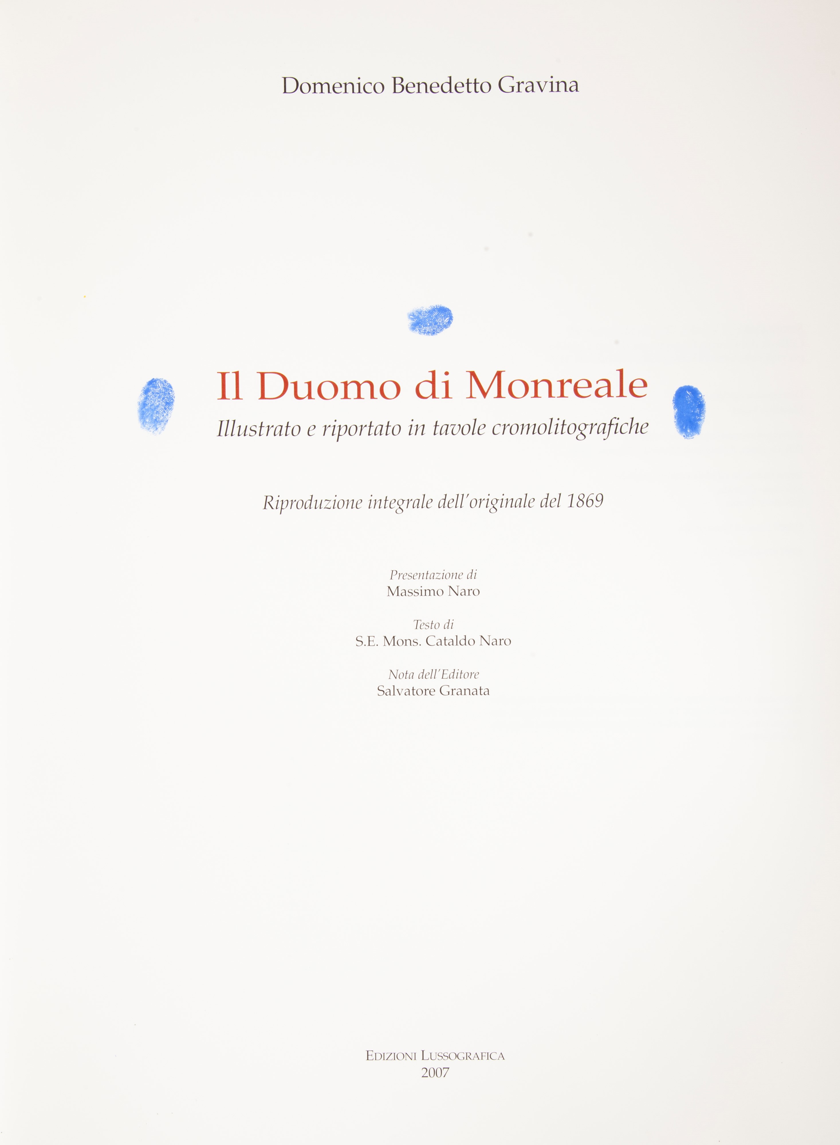 Domenico Benedetto Gravina - il Duomo di Monreale Illustrato e Riportato in Tavole Cromolitografi...