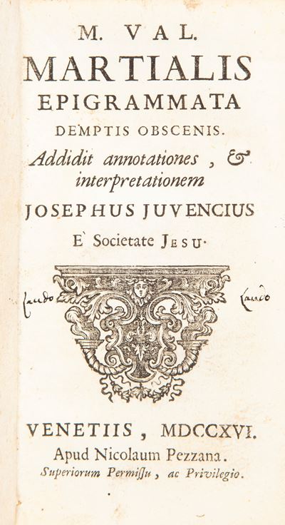 M. Val. Martialis - Epigrammata Demptis Obscenis. Addidit Annotationes, Interpretationem Josephus...