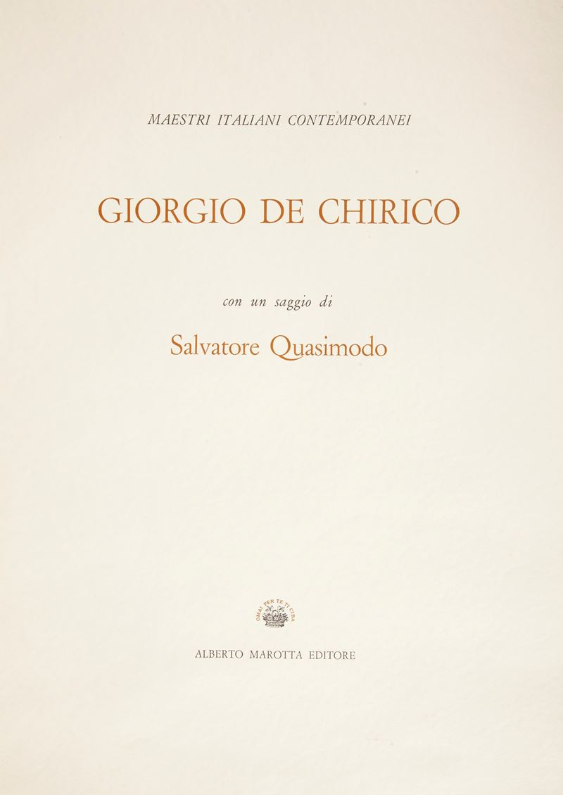 Giorgio De Chirico. con un Saggio di Salvatore Quasimodo