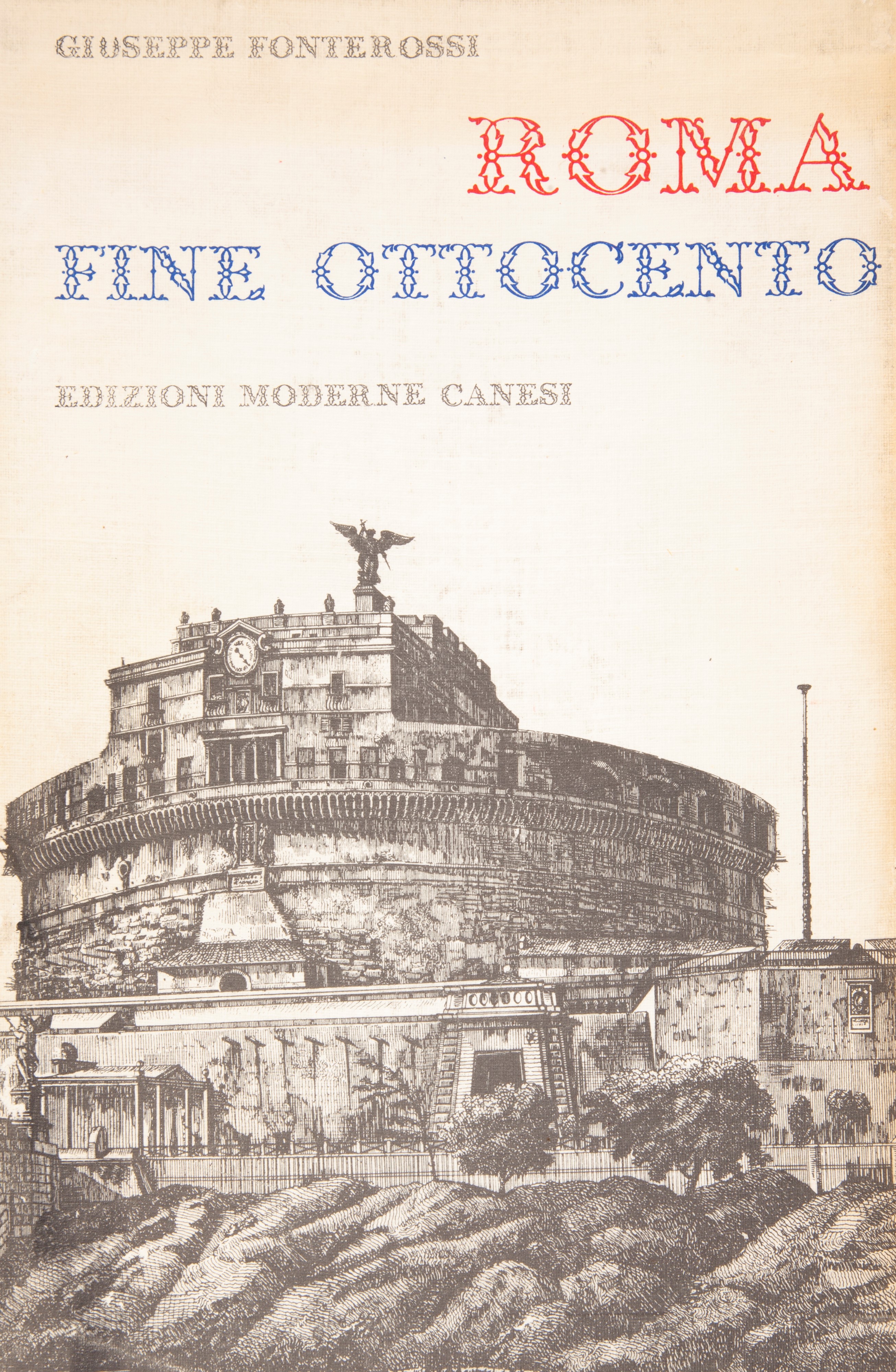 Giuseppe Fonterossi - Roma Fine Ottocento