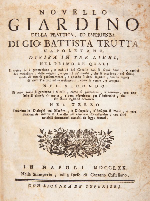 Giovanni Battista Trutta - Novello giardino della prattica, ed esperienza di Gio. Batista Trutta napolitano. Divisa in tre libri