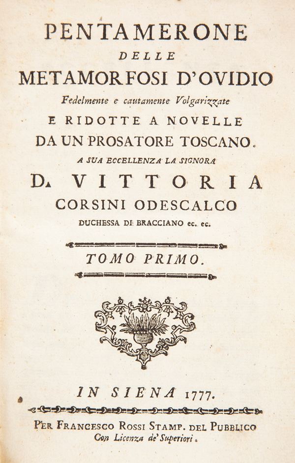 Publio Ovidio Nasone - Pentamerone delle Metamorfosi d'Ovidio. Fedelmente e cautamente volgarizzate e ridotte a novelle da un prosatore toscano