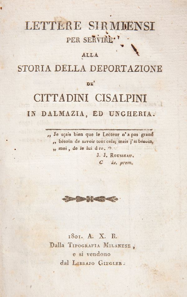 Francesco Apostoli - Lettere sirmiensi per servire alla storia della deportazione de' cittadini cisalpini in Dalmazia ed Ungheria
